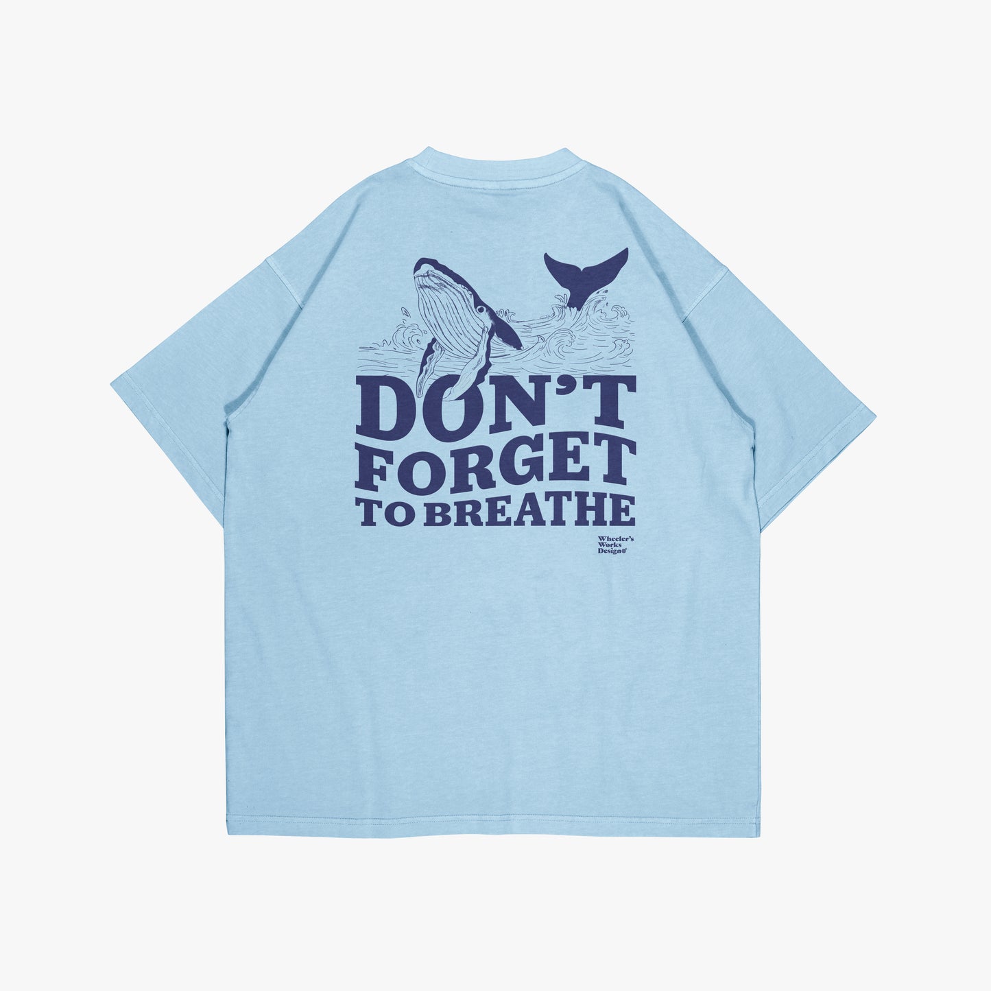 "DON'T FORGET TO BREATHE" CREWNECK